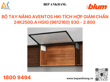 Bộ tay nâng Blum AVENTOS HKi tích hợp giảm chấn bán âm, màu xám nhạt 24K2500.A HGIG (9612160) 930 - 2.800 
